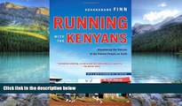 Best Buy Deals  Running with the Kenyans: Discovering the Secrets of the Fastest People on Earth