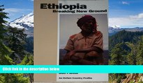Ebook Best Deals  Ethiopia: Breaking New Ground (Oxfam Country Profiles Series)  Most Wanted