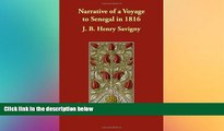Must Have  Narrative of a Voyage to Senegal in 1816  Buy Now