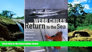 Must Have  Return to the Sea: From Boston to Portugal and on to Senegal, Brazil, Cape Town, and