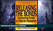 READ  Releasing the Bonds: Empowering People to Think for Themselves FULL ONLINE