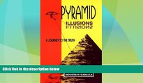 Big Sales  Pyramid Illusions: A Journey to the Truth  Premium Ebooks Online Ebooks