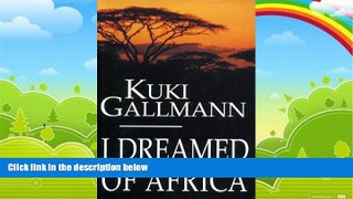 Best Buy Deals  I Dreamed of Africa  Best Seller Books Most Wanted