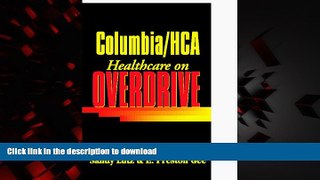 Buy books  Columbia/Hca: Healthcare on Overdrive