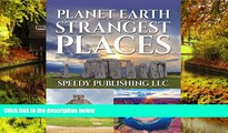 Ebook deals  Planet Earth Strangest Places: Fun Facts and Pictures for Kids  Full Ebook