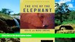 Must Have  The Eye of the Elephant: An Epic Adventure in the African Wilderness  Buy Now