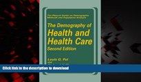 Best books  The Demography of Health and Health Care (second edition) (The Springer Series on
