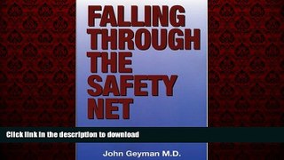 liberty book  Falling Through the Safety Net: Americans without Health Insurance online