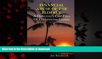 Buy books  FINANCIAL ABUSE OF THE ELDERLY; A Detective s Case Files Of Exploitation Crimes online