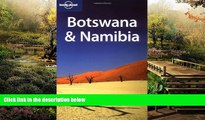 Must Have  Lonely Planet Botswana   Namibia (Multi Country Guide)  Full Ebook