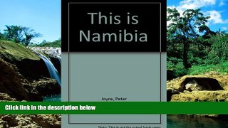 Must Have  This is Namibia  Most Wanted