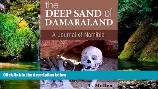 Ebook deals  The Deep Sand of Damaraland - A Journal of Namibia (African Raindrop Series Book 2)