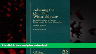 liberty books  Advising the Qui Tam Whistleblower, Second Edition: From Identifying a Case to