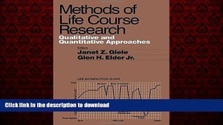 Best books  Methods of Life Course Research: Qualitative and Quantitative Approaches online