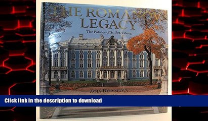 liberty books  The Romanov Legacy: The Palaces of St. Petersburg online to buy