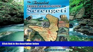 Best Buy Deals  The Tourist Travel   Field Guide of the Serengeti: National Park  Full Ebooks