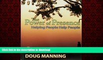 liberty books  The Power of Presence: Helping People Help People online to buy