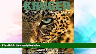 Must Have  Kruger: Wildlife Icon of South Africa  Buy Now