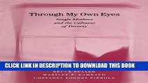 [PDF] FREE Through My Own Eyes: Single Mothers and the Cultures of Poverty [Read] Online