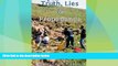 Buy NOW  Truth, Lies   Propaganda: in Africa (Truth, Lies and Propaganda Book 1)  Premium Ebooks