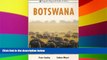 Ebook Best Deals  Botswana (Passport Regional Guides of South Africa Series)  Most Wanted