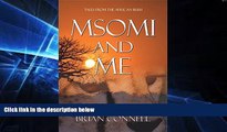 Ebook deals  Msomi and Me: Tales from the African bush  Most Wanted
