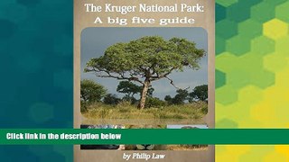 Ebook Best Deals  The Kruger National Park: a big five guide  Most Wanted