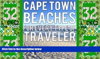 Buy NOW  Cape Town Beaches for Every Type of Traveler  Premium Ebooks Best Seller in USA