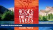 Ebook Best Deals  Roses Under the Miombo Trees: An English Girl in Rhodesia  Most Wanted
