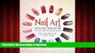 liberty books  Nail Art Sourcebook: Over 500 Designs for Fingertip Fashions