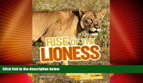 Deals in Books  Rise of the Lioness: Restoring a Habitat and its Pride on the Liuwa Plains