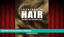 Buy books  Fashions in Hair: The First Five Thousand Years online to buy