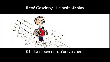 René Goscinny - Le petit Nicolas - 01 - Un souvenir quon va chérir