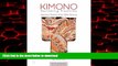 Buy books  Kimono, Vanishing Tradition: Japanese Textiles of the 20th Century online to buy