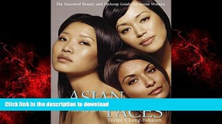 Best books  Asian Faces: The Essential Beauty and Makeup Guide for Asian Women online for ipad