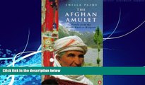 Best Buy Deals  The Afghan Amulet: Travels from the Hindu Kush to Razgrad  Best Seller Books Best