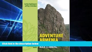 Ebook deals  Adventure Armenia: Hiking and Rock Climbing  Buy Now