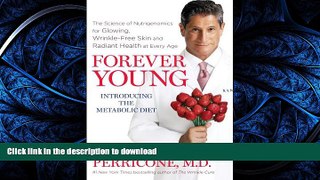READ BOOK  Forever Young: The Science of Nutrigenomics for Glowing, Wrinkle-Free Skin and Radiant
