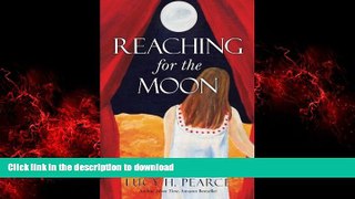 Read book  Reaching for the Moon online to buy