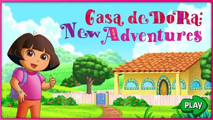 La Casa De Dora New Adventures - Dora Games - Dora The Explorer Full Games
