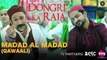 Madad Al Madad Qawaali HD Video Song Dongri Ka Raja 2016 Ronit Roy Ashwini Kalsekar Mukesh Tiwari | New Songs