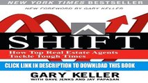 [PDF] SHIFT:  How Top Real Estate Agents Tackle Tough Times (PAPERBACK) Full Online