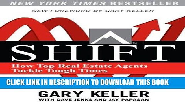 [PDF] SHIFT: How Top Real Estate Agents Tackle Tough Times (PAPERBACK) Full Online