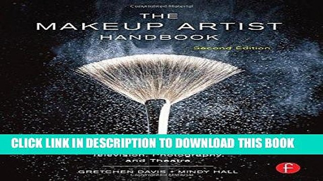 [PDF] The Makeup Artist Handbook: Techniques for Film, Television, Photography, and Theatre