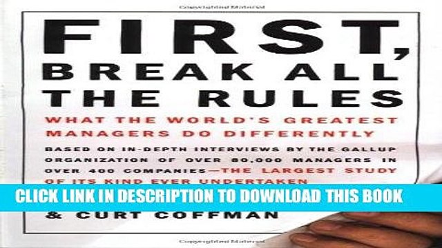 [PDF] First, Break All The Rules: What The Worlds Greatest Managers Do Differently Popular