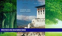 Books to Read  Under the Holy Lake: A Memoir of Eastern Bhutan (Wayfarer)  Best Seller Books Most
