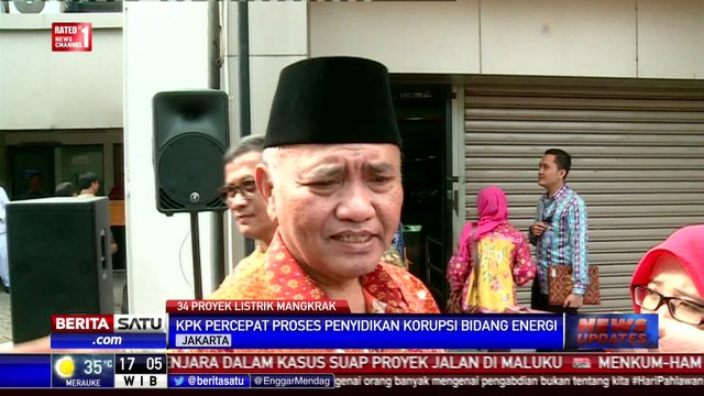 KPK Segera Selidiki 34 Proyek Listrik Mangkrak
