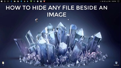 HOW TO HIDE ANY FILE BESIDE AN IMAGE