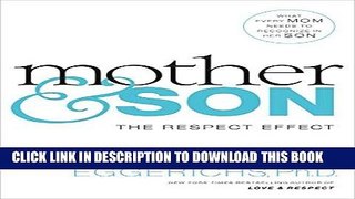 Read Now Mother and   Son: The Respect Effect Download Online