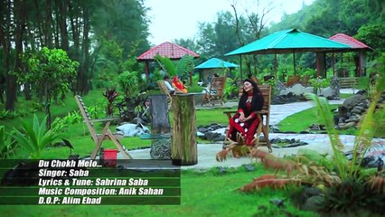 Bangla new song Du Chokh Melo by SABRINA SABA